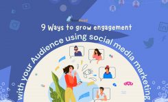 9 ways to grow engagement with your Audience using social media marketing