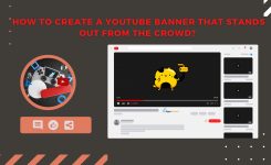 How To Create The Perfect YouTube Banner