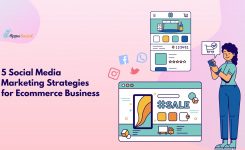 5 Social Media Marketing Strategies for eCommerce Business