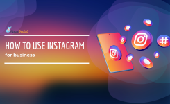 How to Use Instagram for Business