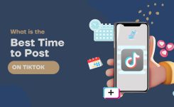 What Is The Best time to post on TikTok