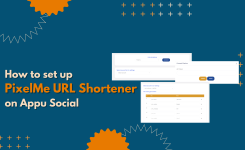 How to set up PixelMe URL Shortener on Appu Social