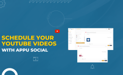 Schedule your YouTube videos with Appu Social